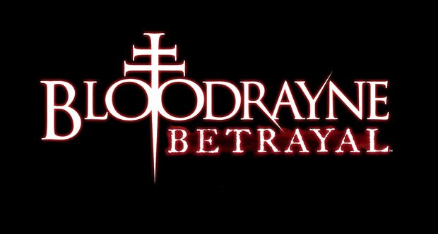 Bloodrayne: Betrayal - Schaut euch den ersten Trailer an